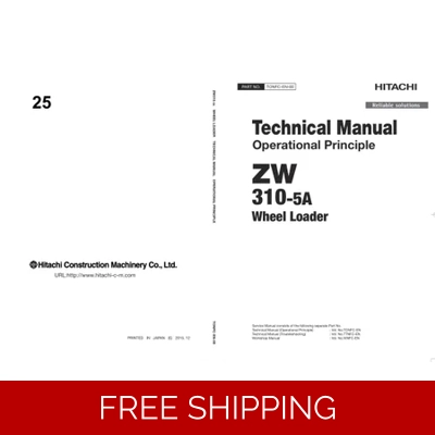 HITACHI ZW310-5A WHEEL LOADER TECHNICAL MANUALS AND DIAGRAMS HITACHI ZW310-5A WHEEL LOADER TECHNICAL MANUALS AND DIAGRAMS